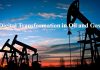 Digital Transformation in Oil and Gas