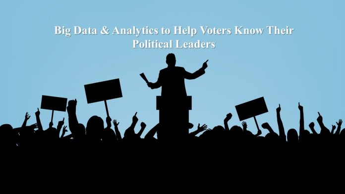 Big Data & Analytics to Help Voters Know Their Political Leaders